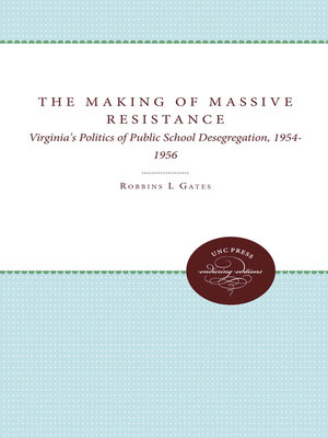 cover image of The Making of Massive Resistance